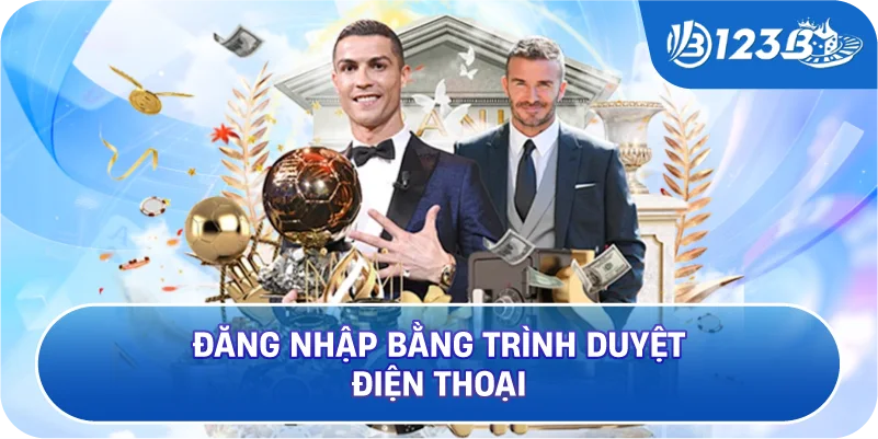 Đăng nhập bằng trình duyệt điện thoại